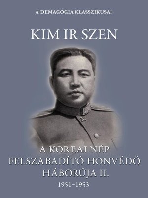cover image of A koreai nép felszabadító honvédő háborúja II. kötet